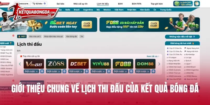 Giới thiệu chung về lịch thi đấu của Kết Quả Bóng Đá